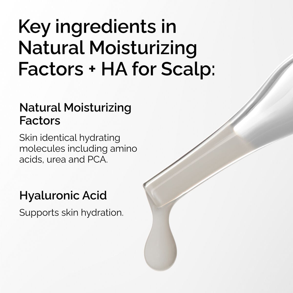 Natural Moisturizing Factors + HA for Scalp Targeted Serum Care T1